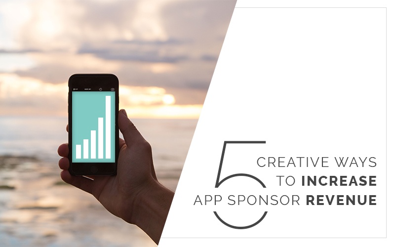 Image for 5 Creative Ways to Increase App Sponsor Revenue